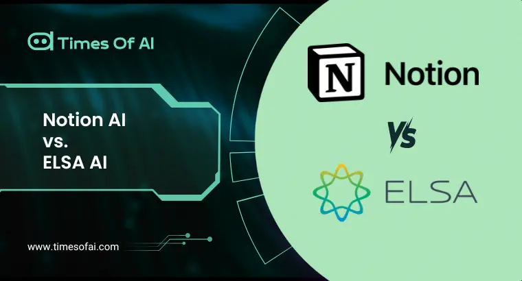 notion ai vs elsa ai