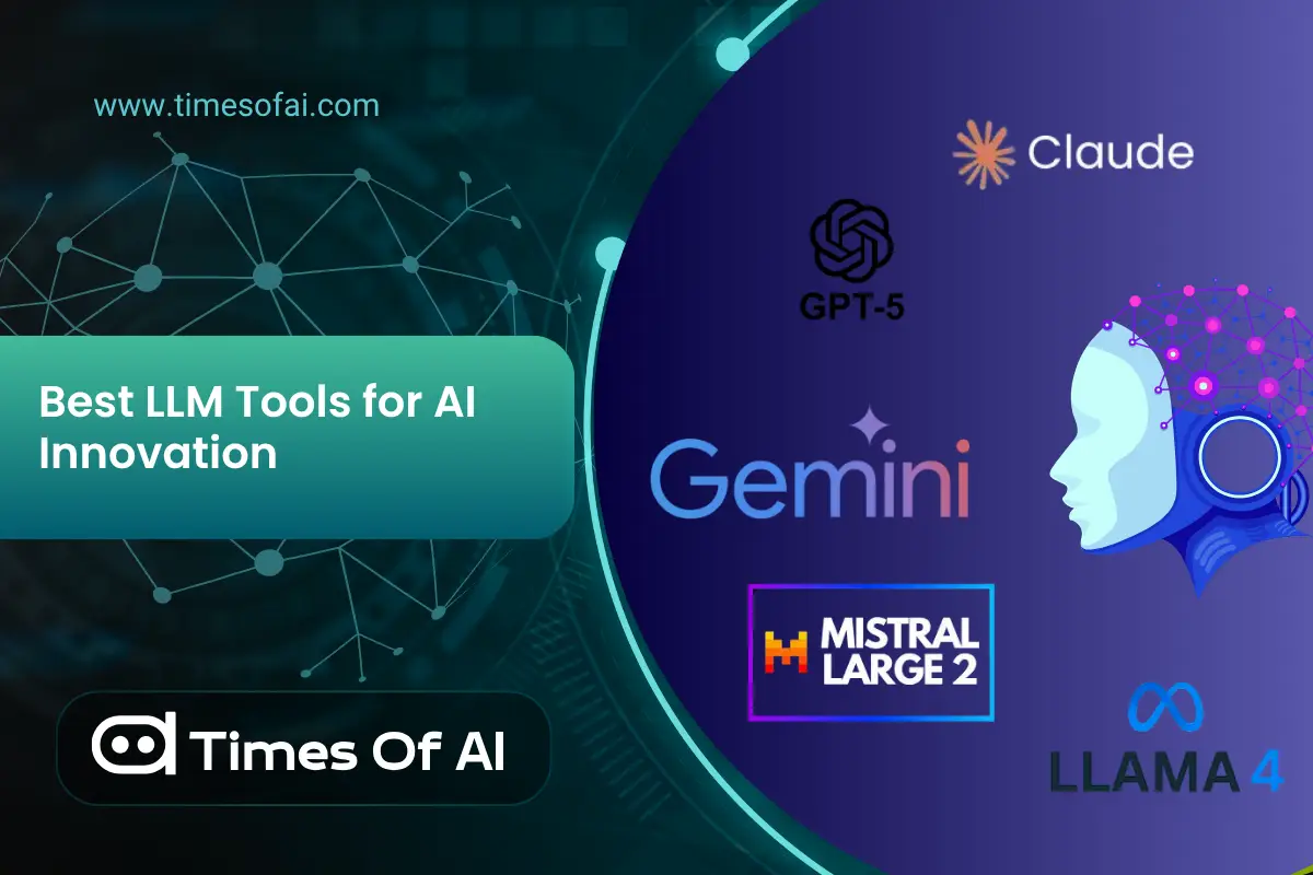 Best LLM Tools for AI Innovation