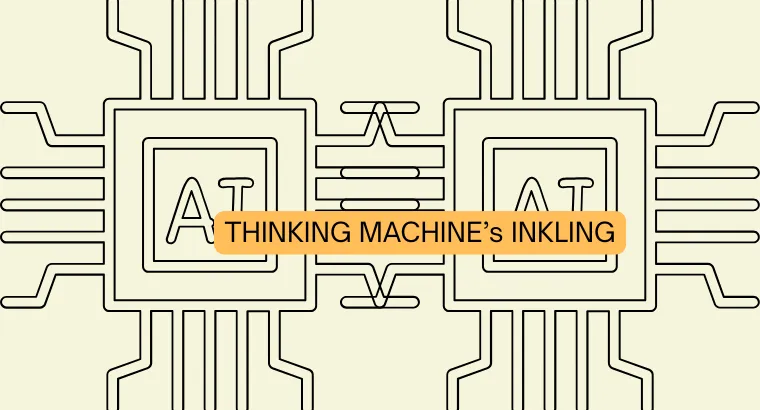 Thinking Machines Inkling