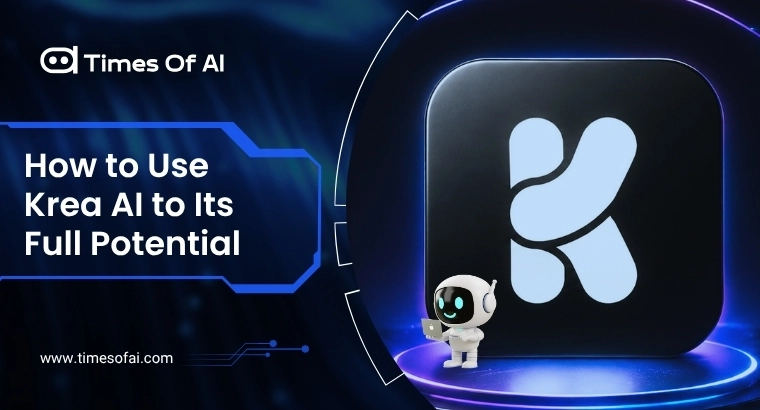 How to Use Krea AI to Its Full Potential